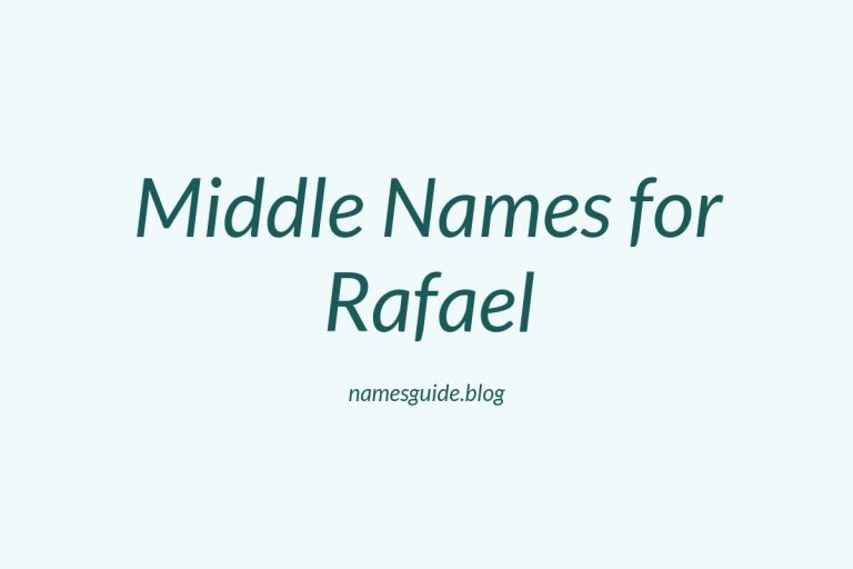 59+ Middle Names for Rafael: The Perfect Complement