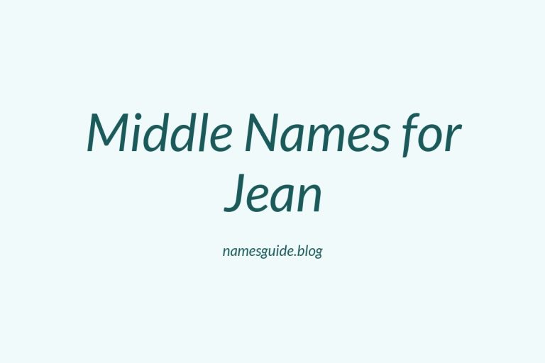58+ Middle Names for Jean: The Ultimate List
