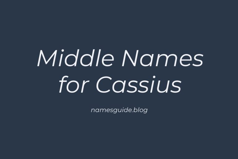 63+ Middle Names for Cassius: The Perfect Complement