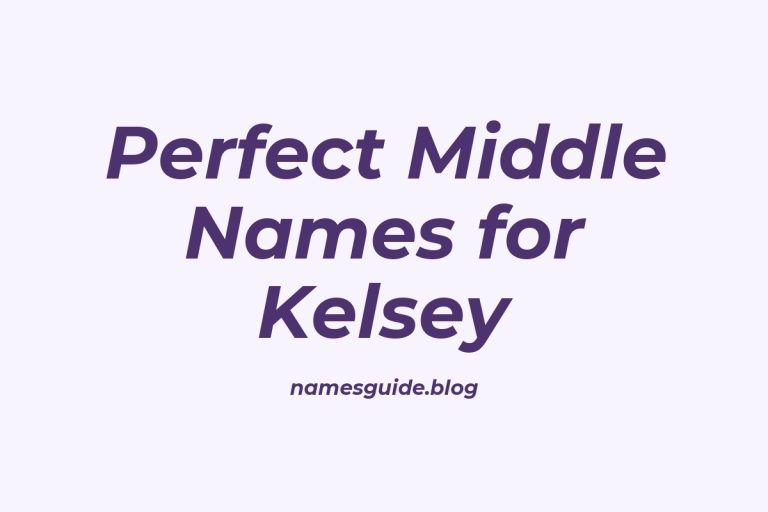 59+ Perfect Middle Names for Kelsey