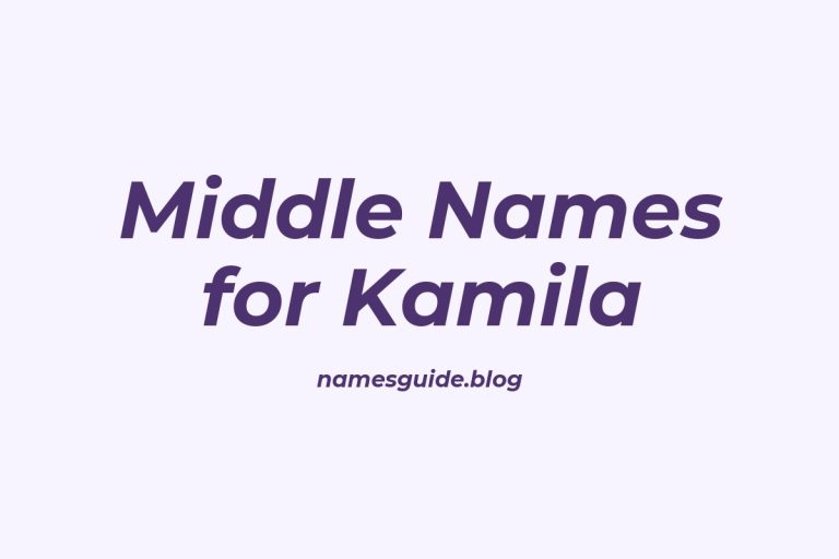 73+ Middle Names for Kamila: The Ultimate Guide