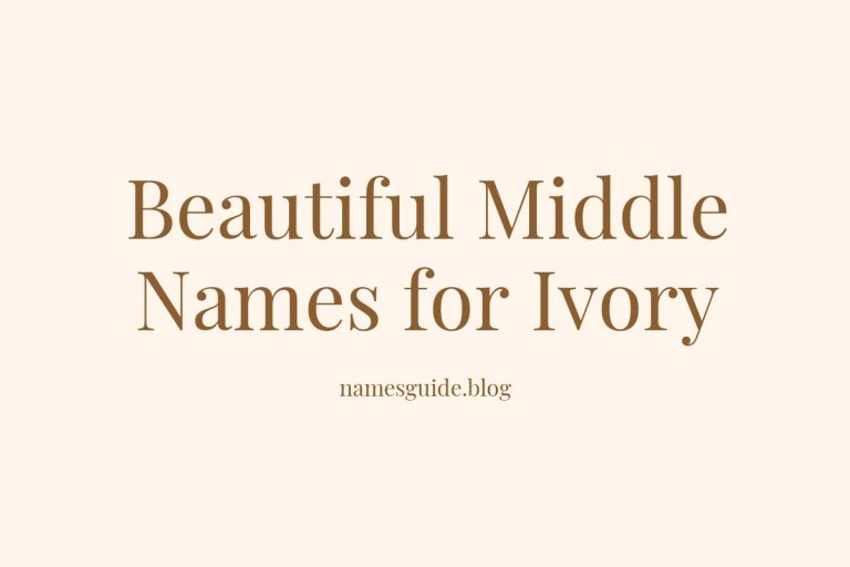 75+ Beautiful Middle Names for Ivory: The Ultimate Guide
