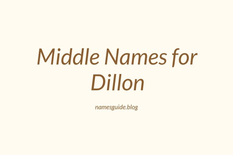 52+ Middle Names for Dillon: The Ultimate List