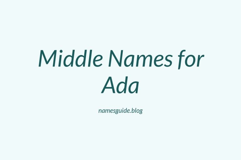 68+ Middle Names for Ada: The Perfect Complement