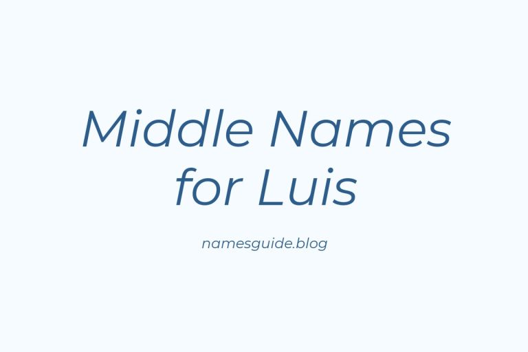 68+ Middle Names for Luis: The Ultimate Guide