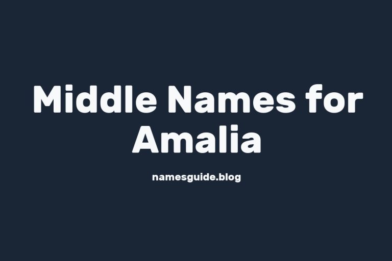 64+ Middle Names for Amalia: The Perfect Complement