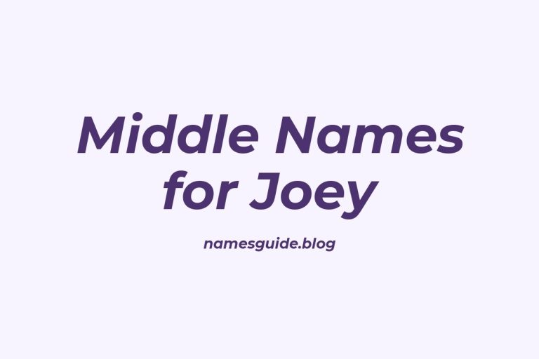 68+ Middle Names for Joey: The Ultimate Guide