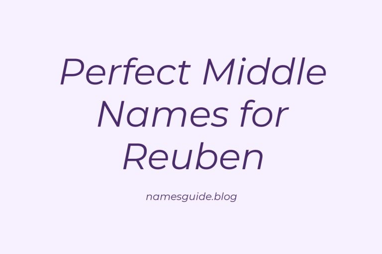54+ Perfect Middle Names for Reuben