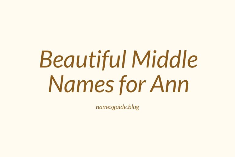 67+ Beautiful Middle Names for Ann: Find the Perfect Match