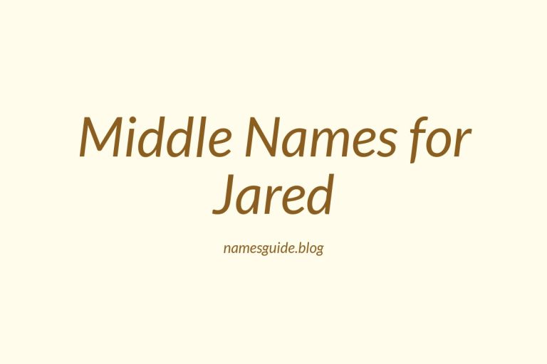 58+ Middle Names for Jared: The Ultimate Guide