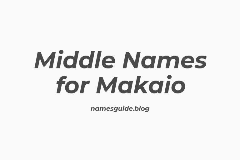 58+ Middle Names for Makaio: The Ultimate Guide