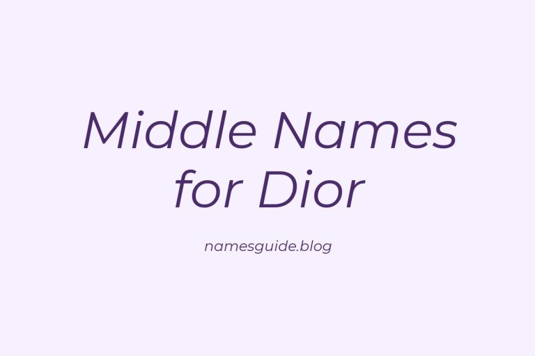 66+ Chic Middle Names for Dior: The Perfect Complement