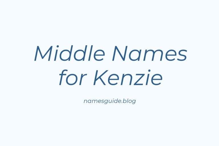 62+ Middle Names for Kenzie: The Ultimate List