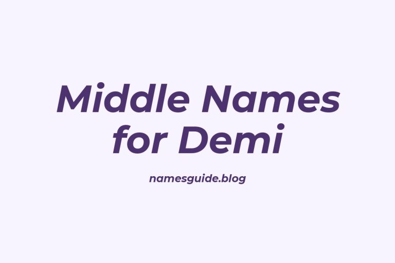 64+ Middle Names for Demi: The Ultimate List