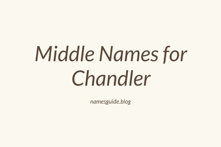 63+ Middle Names for Chandler: The Ultimate List