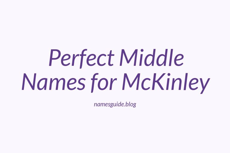 49+ Perfect Middle Names for McKinley