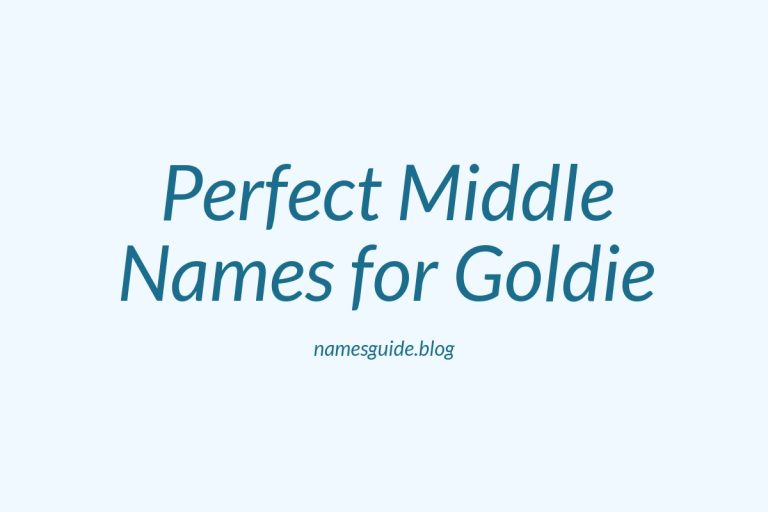 62+ Perfect Middle Names for Goldie: A Comprehensive List