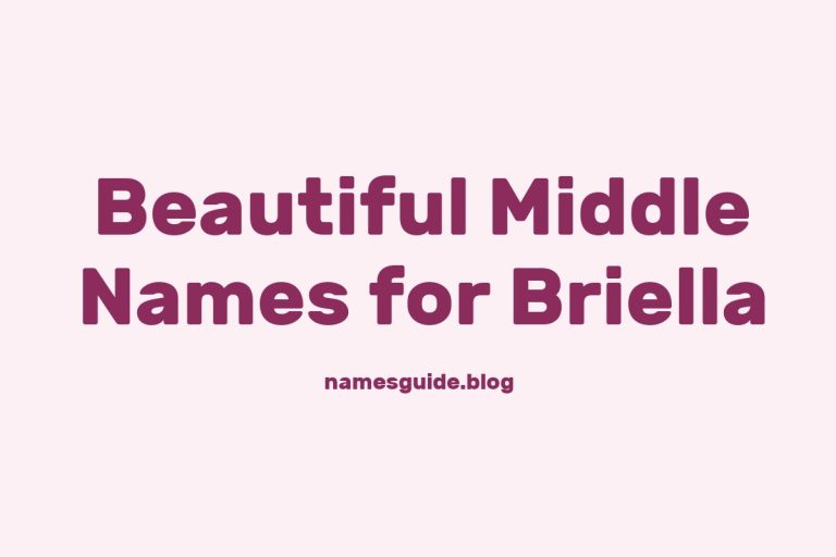 55+ Beautiful Middle Names for Briella: Find the Perfect Fit