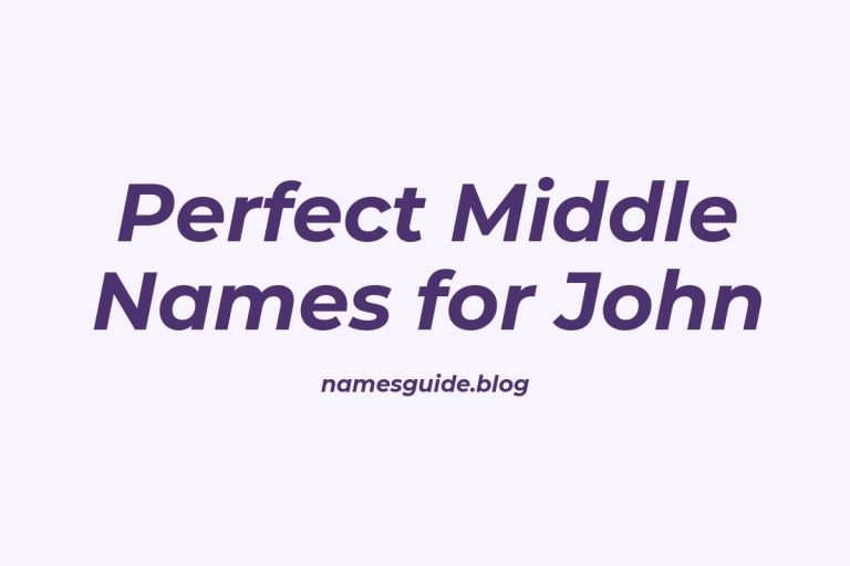 62+ Perfect Middle Names for John: Find the Ideal Match