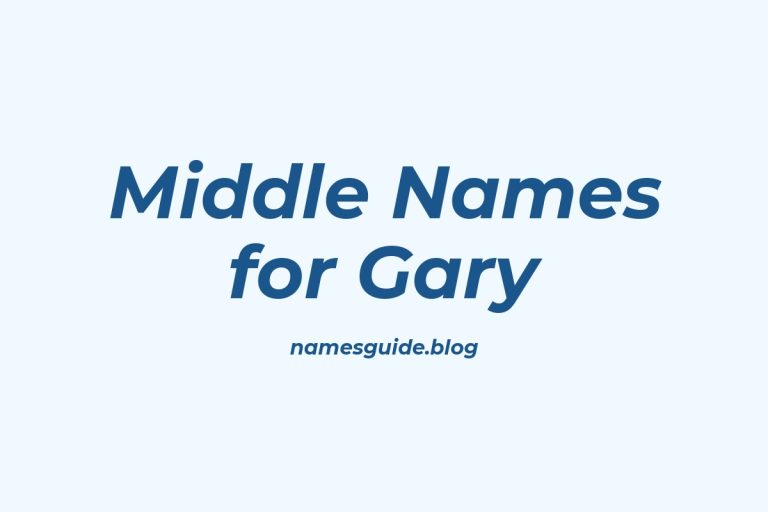 80+ Middle Names for Gary: The Ultimate Guide