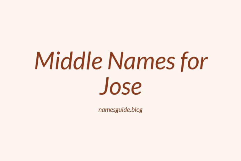 69+ Middle Names for Jose: The Ultimate Guide