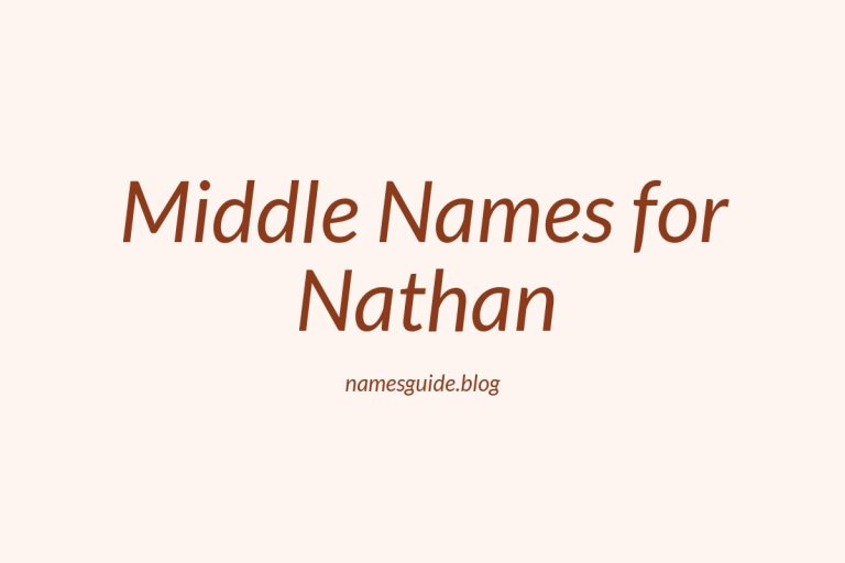 66+ Middle Names for Nathan: The Ultimate List