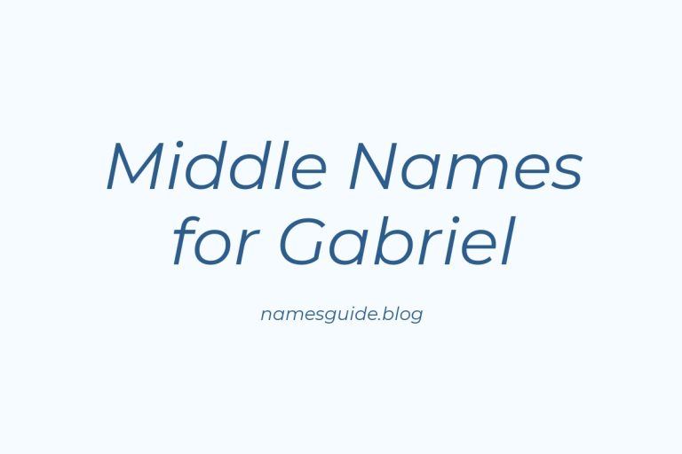 84+ Middle Names for Gabriel: The Ultimate List