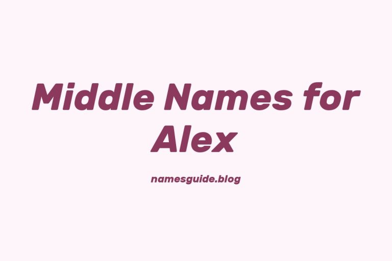 73+ Middle Names for Alex: The Ultimate Guide