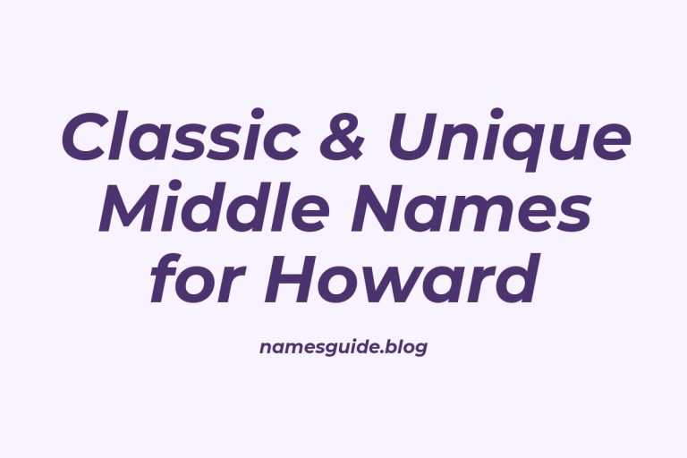 55+ Classic & Unique Middle Names for Howard