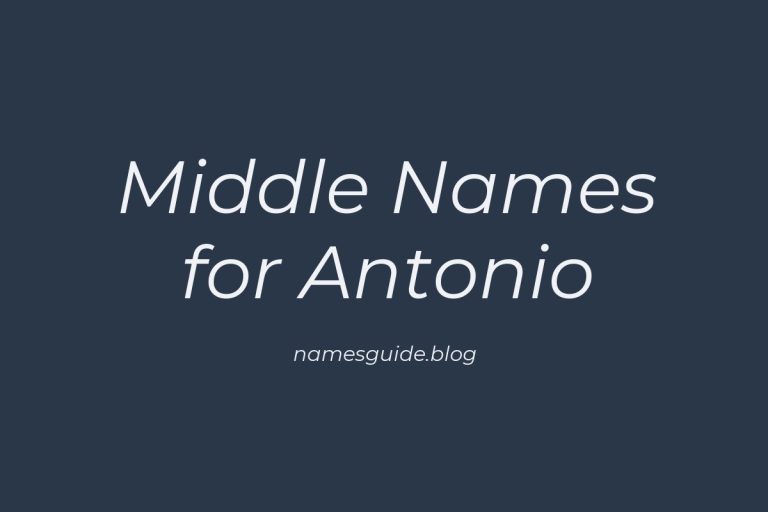 68+ Middle Names for Antonio: The Perfect Complement