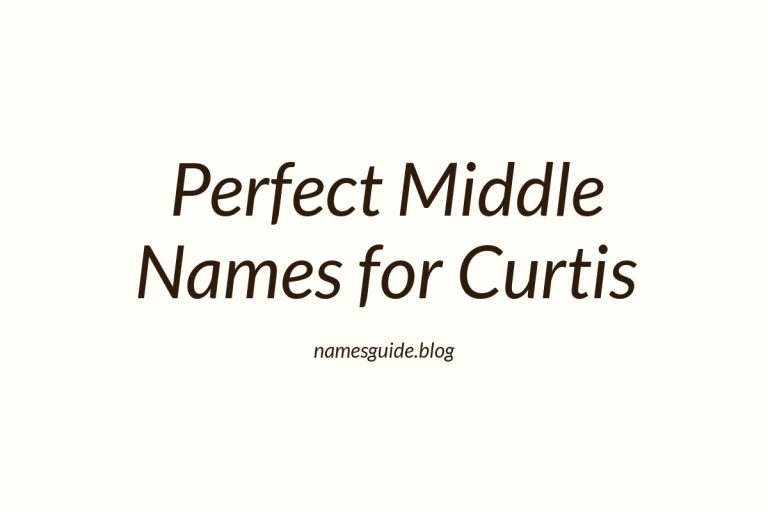 71+ Perfect Middle Names for Curtis