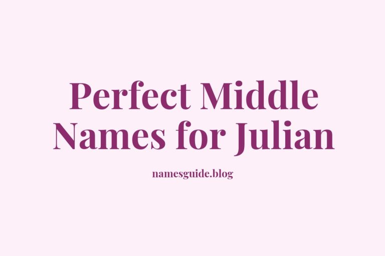 44+ Perfect Middle Names for Julian