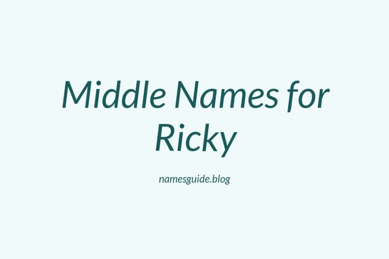 58+ Middle Names for Ricky: The Ultimate Guide