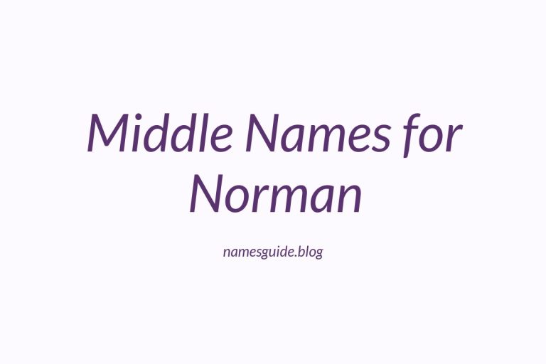 54+ Perfect Middle Names for Norman: Find the Ideal Match