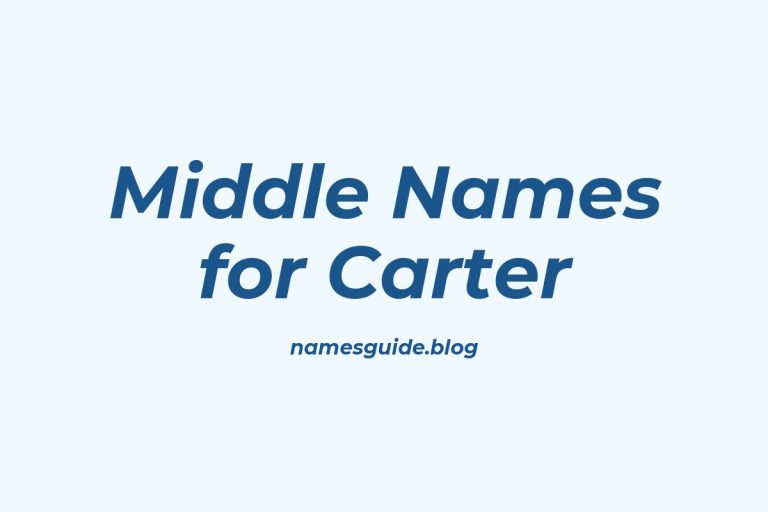 77+ Middle Names for Carter: The Ultimate Guide