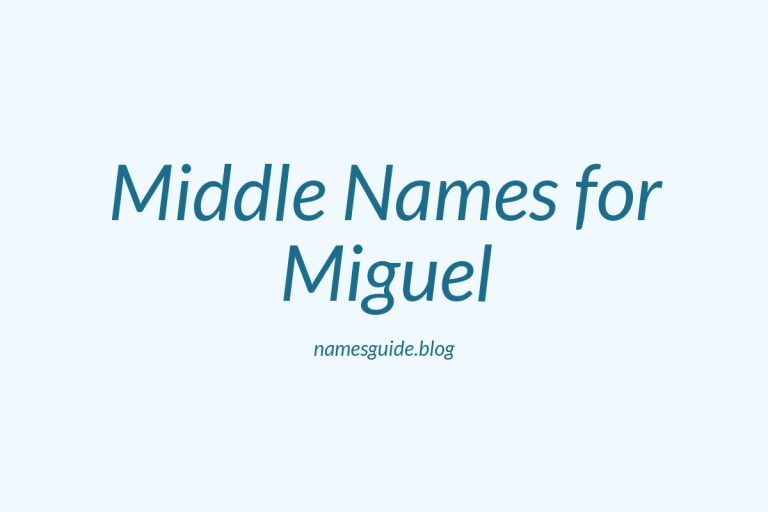 36+ Middle Names for Miguel: The Perfect Complement