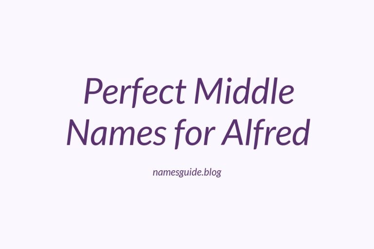 57+ Perfect Middle Names for Alfred