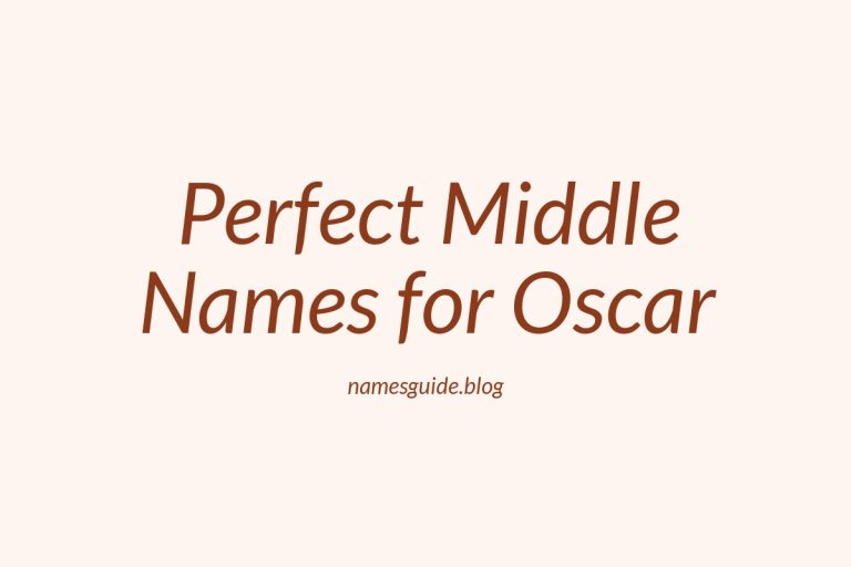 67+ Perfect Middle Names for Oscar: Find the Ideal Match
