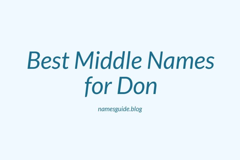 58+ Best Middle Names for Don: A Comprehensive Guide