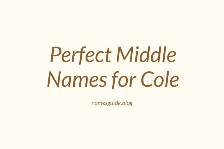 54+ Perfect Middle Names for Cole: Find the Ideal Match