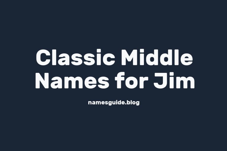 55+ Classic & Unique Middle Names for Jim