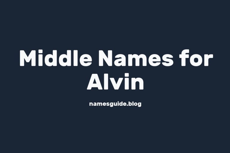 68+ Middle Names for Alvin: The Ultimate Guide