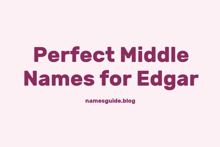 48+ Perfect Middle Names for Edgar: Find the Ideal Match