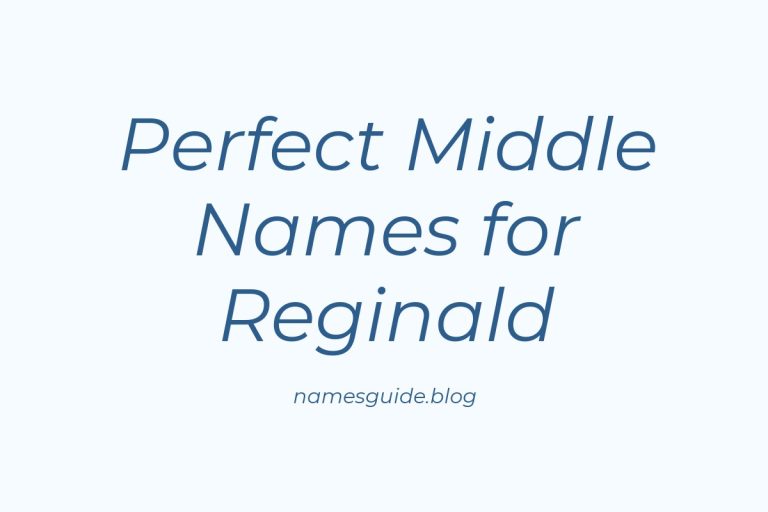 47+ Perfect Middle Names for Reginald