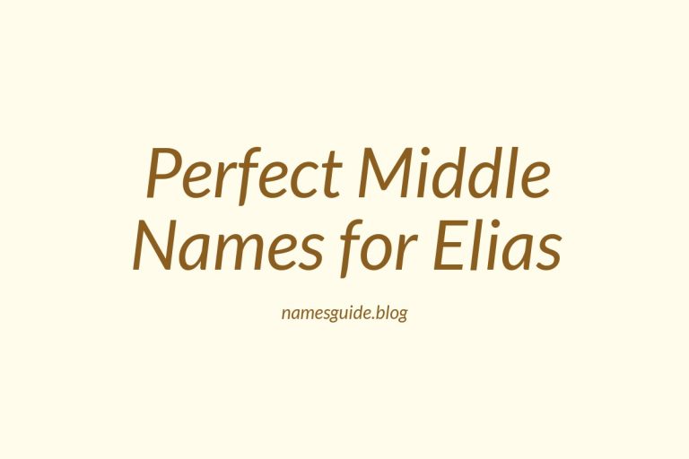 39+ Perfect Middle Names for Elias