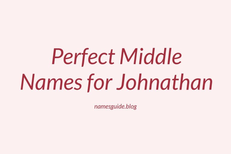 48+ Perfect Middle Names for Johnathan