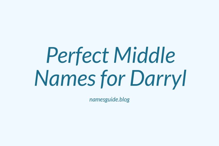 52+ Perfect Middle Names for Darryl