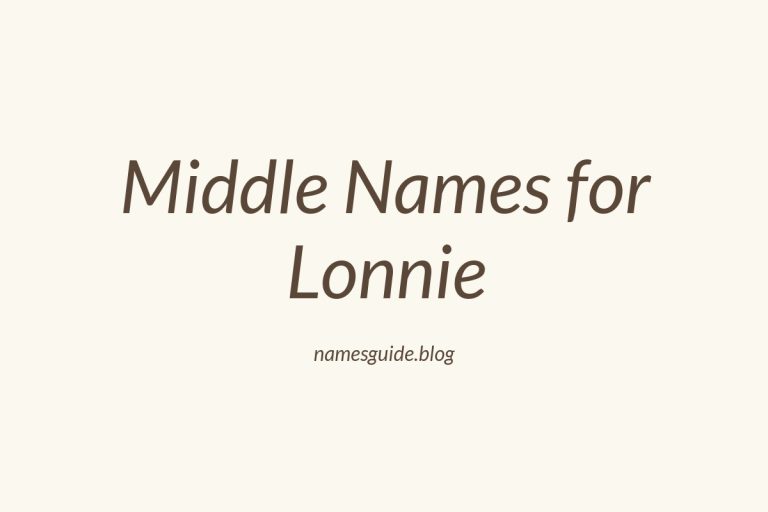 85+ Middle Names for Lonnie: The Ultimate Guide