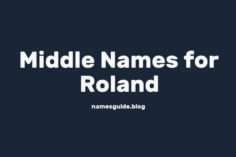 55+ Middle Names for Roland: The Perfect Complement