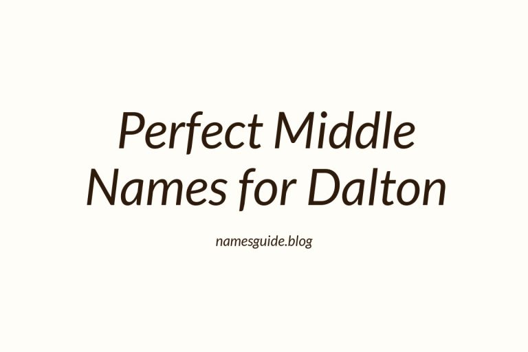 36+ Perfect Middle Names for Dalton